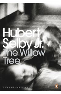 Book Cover for The Willow Tree by Hubert Selby
