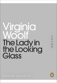 Book Cover for The Lady in the Looking Glass by Virginia Woolf