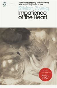 Book Cover for Impatience of the Heart by Stefan Zweig