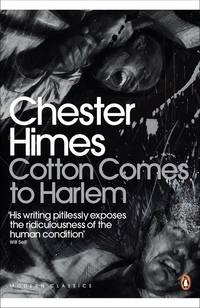 Book Cover for Cotton Comes to Harlem by Chester B Himes