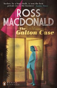 Book Cover for The Galton Case by Ross Macdonald
