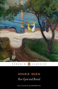 Book Cover for Peer Gynt and Brand by Henrik Ibsen, Inga Stina Ewbank, Henrik Ibsen