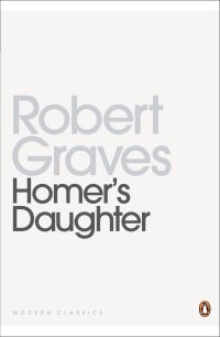 Book Cover for Homer's Daughter by Robert Graves