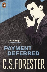 Book Cover for Payment Deferred by C S Forester