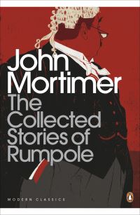 Book Cover for The Collected Stories of Rumpole by John Mortimer, Chloe Campbell