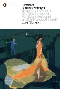 Book Cover for There Once Lived a Girl Who Seduced Her Sister's Husband, and He Hanged Himself by Liudmila Petrushevskaia