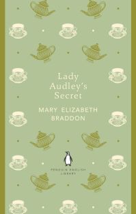 Book Cover for Lady Audley's Secret by M E Braddon