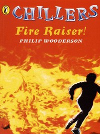 Book Cover for Fire Raiser! by Philip Wooderson, Jane Cope