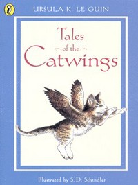 Book Cover for Tales of the Catwings by Ursula K Le Guin, S D Schindler