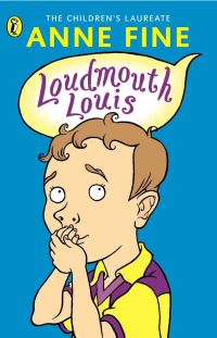 Book Cover for Loudmouth Louis by Anne Fine, Kate Aldous