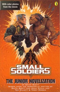 Book Cover for Small Soldiers by Gavin Scott