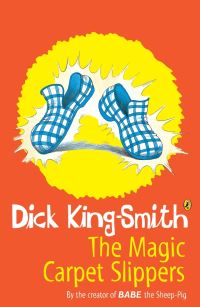 Book Cover for The Magic Carpet Slippers by Dick KingSmith, Ann Kronheimer