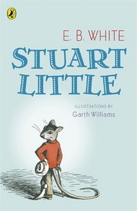 Book Cover for Stuart Little by E B White, Garth Williams