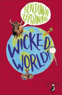Book Cover for Wicked World! by Benjamin Zephaniah, Sarah Symonds