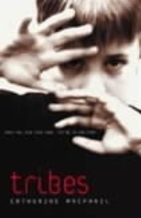 Book Cover for Tribes by Catherine MacPhail