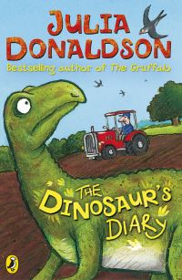 Book Cover for The Dinosaur's Diary by Julia Donaldson, Debbie Boon