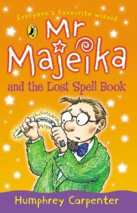Book Cover for Mr Majeika and the Lost Spell Book by Humphrey Carpenter, Frank Rodgers
