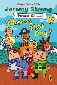 Book Cover for Where's That Dog? by Jeremy Strong, Ian Cunliffe