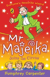 Book Cover for Mr Majeika Joins the Circus by Humphrey Carpenter, Frank Rodgers