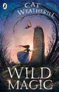 Book Cover for Wild Magic by Cat Weatherill