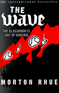 Book Cover for The Wave by Morton Rhue
