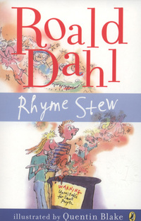Book Cover for Rhyme Stew by Roald Dahl, Quentin Blake