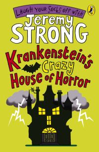 Book Cover for Krankenstein's Crazy House of Horror by Jeremy Strong, Rowan Clifford