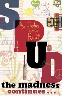 Book Cover for Spud - The Madness Continues by John Van de Ruit