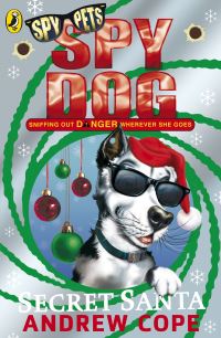 Book Cover for Spy Dog, Secret Santa by Andrew Cope, James De la Rue
