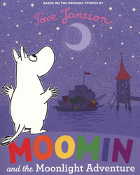 Book Cover for Moomin and the Moonlight Adventure by Tove Jansson