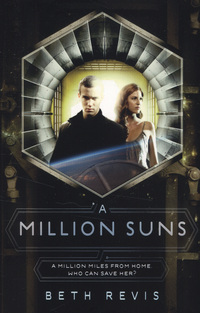 Book Cover for A Million Suns by Beth Revis