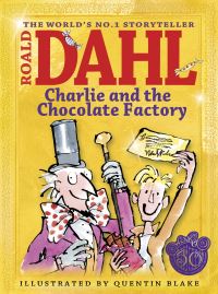 Book Cover for Charlie and the Chocolate Factory by Roald Dahl