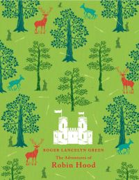 Book Cover for The Adventures of Robin Hood by Roger Lancelyn Green