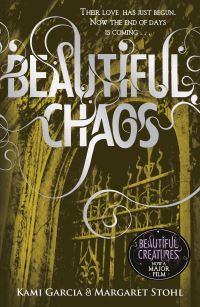 Book Cover for Beautiful Chaos by Kami Garcia, Margaret Stohl