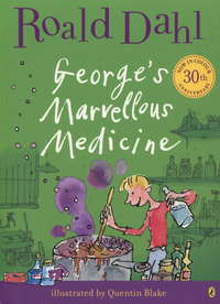 Book Cover for George's Marvellous Medicine by Roald Dahl, Quentin Blake
