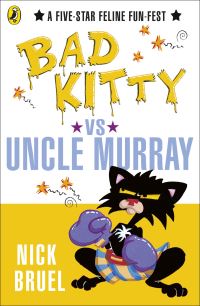 Book Cover for Bad Kitty Vs Uncle Murray by Nick Bruel