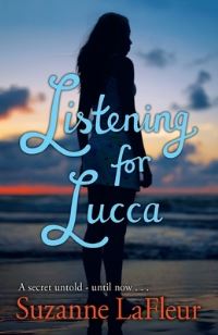 Book Cover for Listening for Lucca by Suzanne M LaFleur
