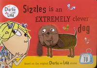 Book Cover for Sizzles Is an Extremely Clever Dog by Lauren Child