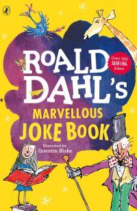 Book Cover for Roald Dahl's Marvellous Joke Book by Quentin Blake