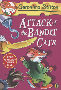 Book Cover for Attack of the Bandit Cats by Geronimo Stilton