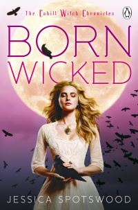 Book Cover for Born Wicked by Jessica Spotswood