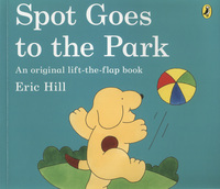 Book Cover for Spot Goes to the Park by Eric Hill