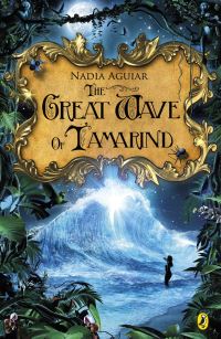 Book Cover for The Great Wave of Tamarind by Nadia Aguiar