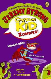 Book Cover for Cartoon Kid Zombies! by Jeremy Strong, Steve May