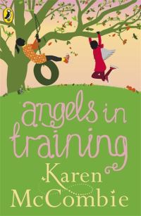 Book Cover for Angels in Training by Karen McCombie