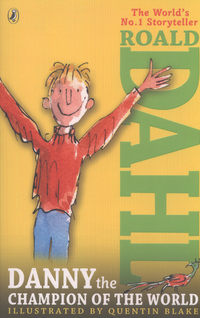 Book Cover for Danny the Champion of the World by Roald Dahl
