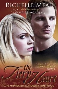 Book Cover for The Fiery Heart by Richelle Mead