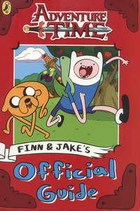 Book Cover for Finn and Jake's Official Guide by Jake Black