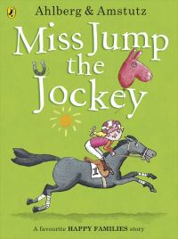 Book Cover for Miss Jump the Jockey by Allan Ahlberg