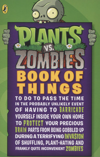 Book Cover for Plants Vs. Zombies Book of Things by Dean Wilkinson